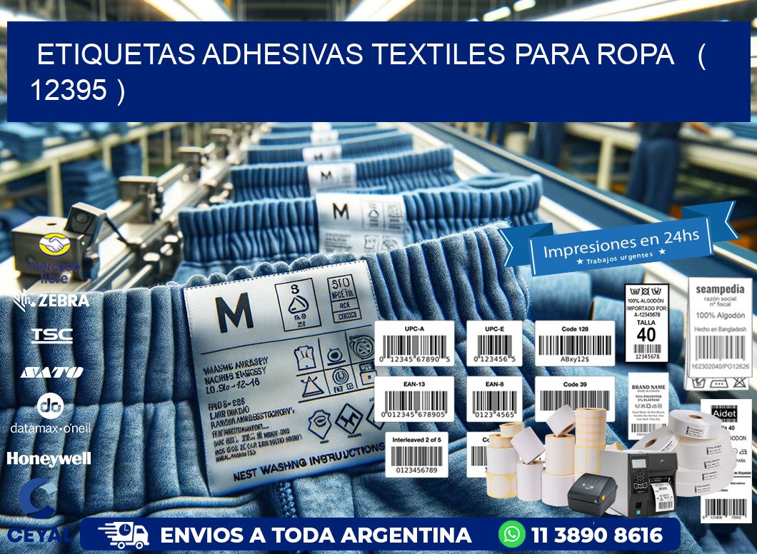 ETIQUETAS ADHESIVAS TEXTILES PARA ROPA   ( 12395 )
