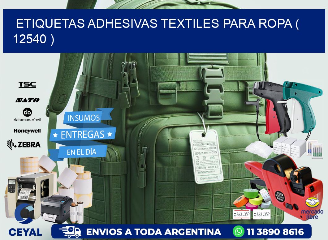 ETIQUETAS ADHESIVAS TEXTILES PARA ROPA ( 12540 )