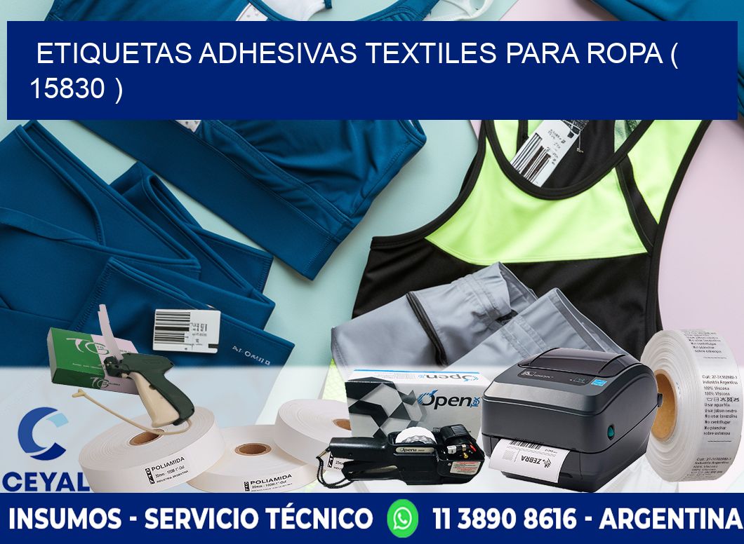 ETIQUETAS ADHESIVAS TEXTILES PARA ROPA ( 15830 )