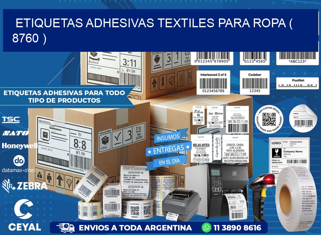 ETIQUETAS ADHESIVAS TEXTILES PARA ROPA ( 8760 )