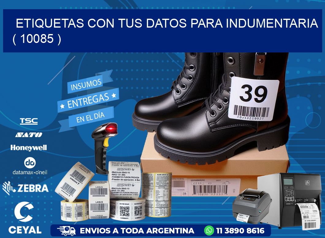 ETIQUETAS CON TUS DATOS PARA INDUMENTARIA   ( 10085 )