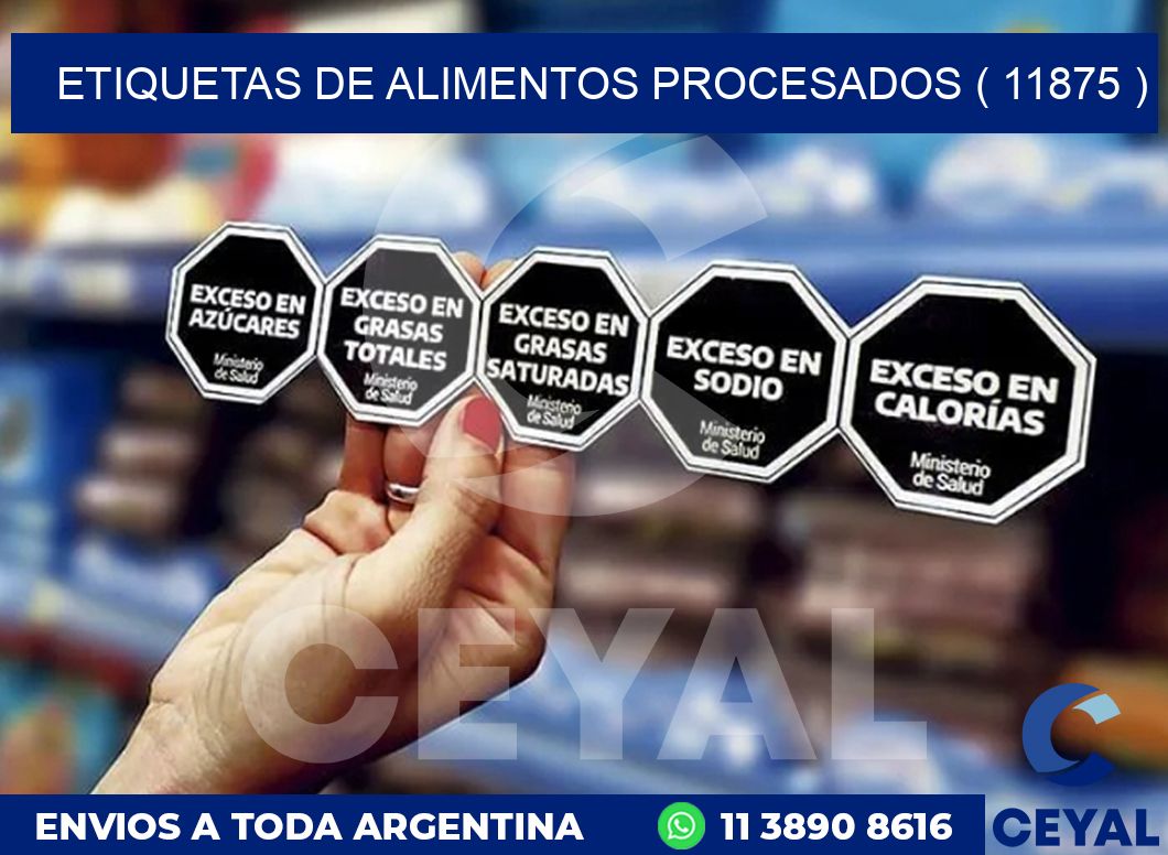 ETIQUETAS DE ALIMENTOS PROCESADOS ( 11875 )