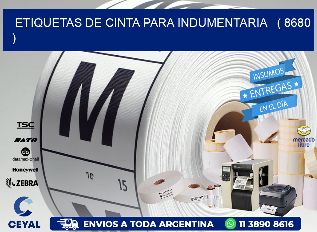 ETIQUETAS DE CINTA PARA INDUMENTARIA   ( 8680 )