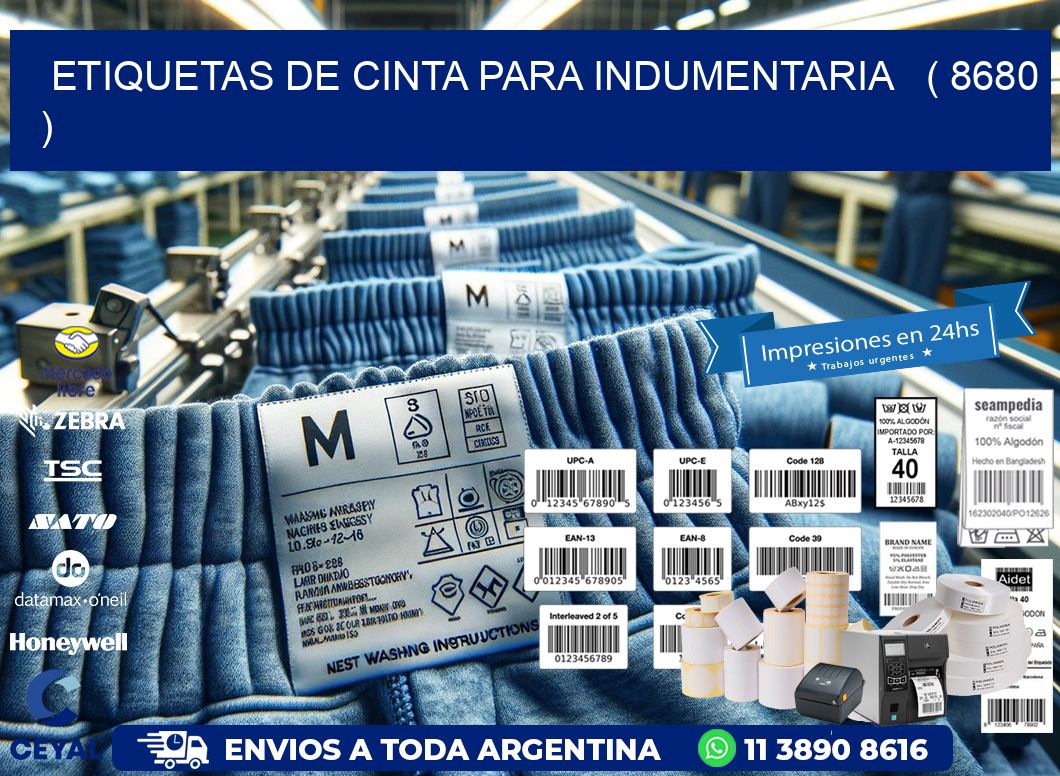 ETIQUETAS DE CINTA PARA INDUMENTARIA   ( 8680 )