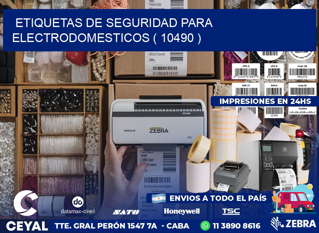 ETIQUETAS DE SEGURIDAD PARA ELECTRODOMESTICOS ( 10490 )