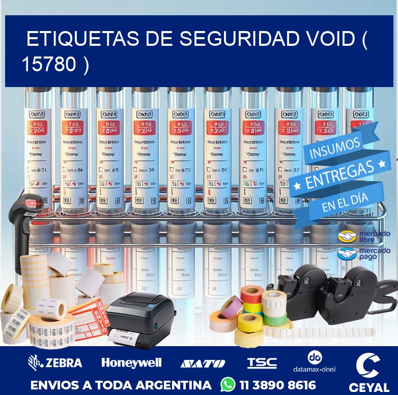 ETIQUETAS DE SEGURIDAD VOID ( 15780 )