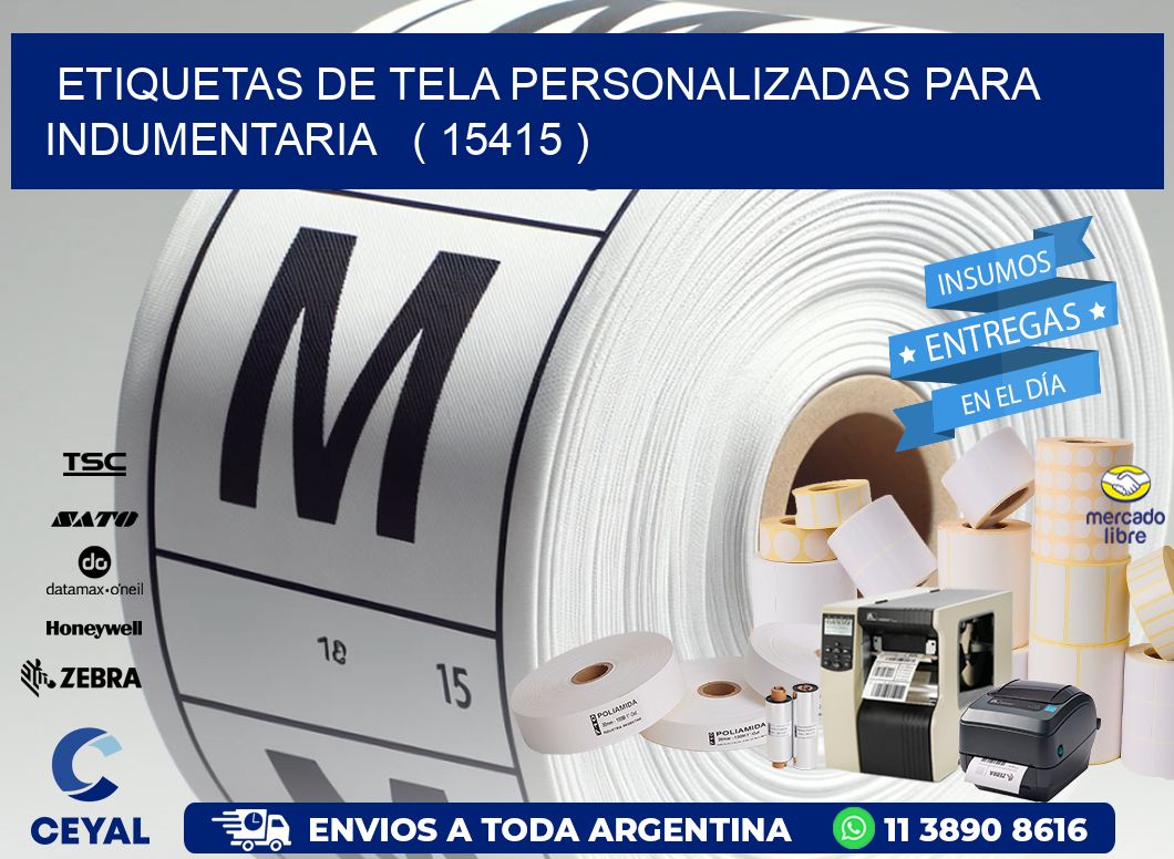 ETIQUETAS DE TELA PERSONALIZADAS PARA INDUMENTARIA   ( 15415 )
