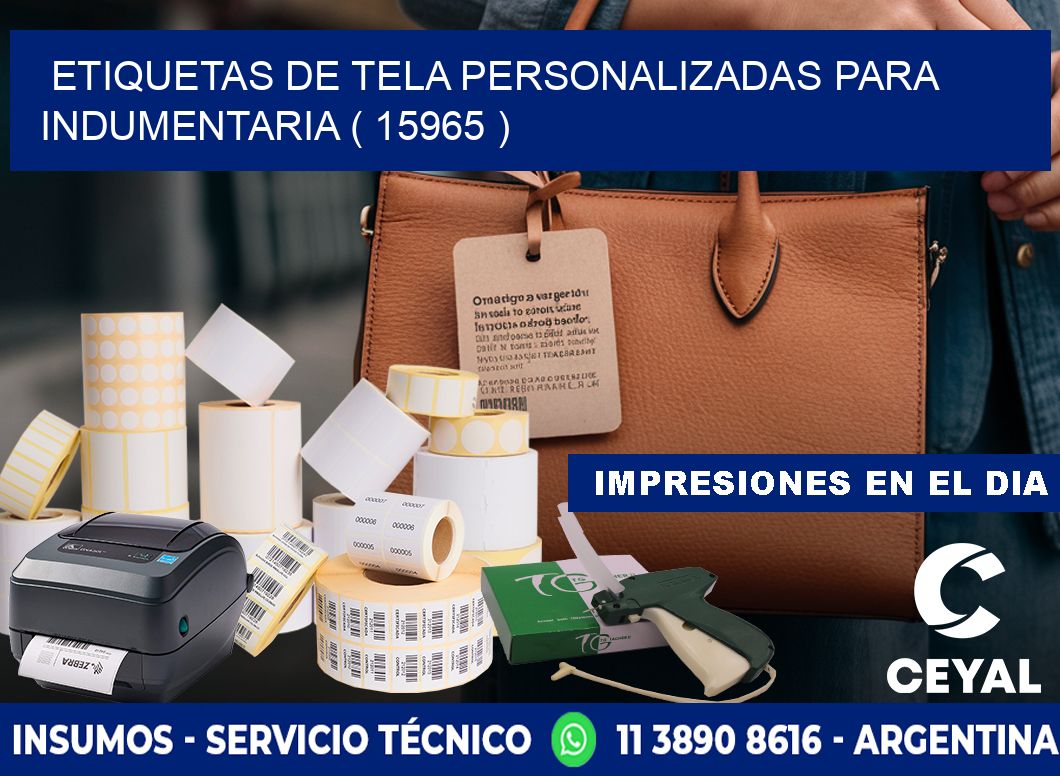 ETIQUETAS DE TELA PERSONALIZADAS PARA INDUMENTARIA ( 15965 )