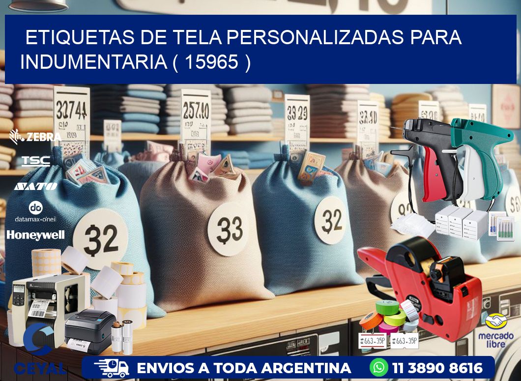 ETIQUETAS DE TELA PERSONALIZADAS PARA INDUMENTARIA ( 15965 )