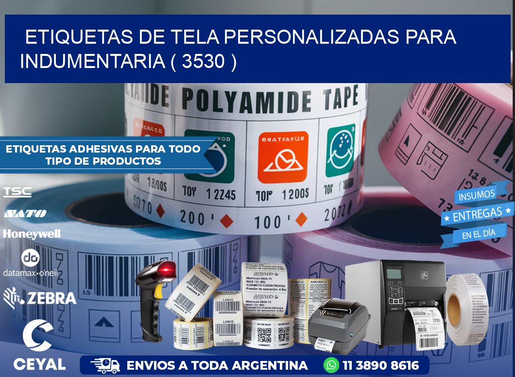 ETIQUETAS DE TELA PERSONALIZADAS PARA INDUMENTARIA ( 3530 )