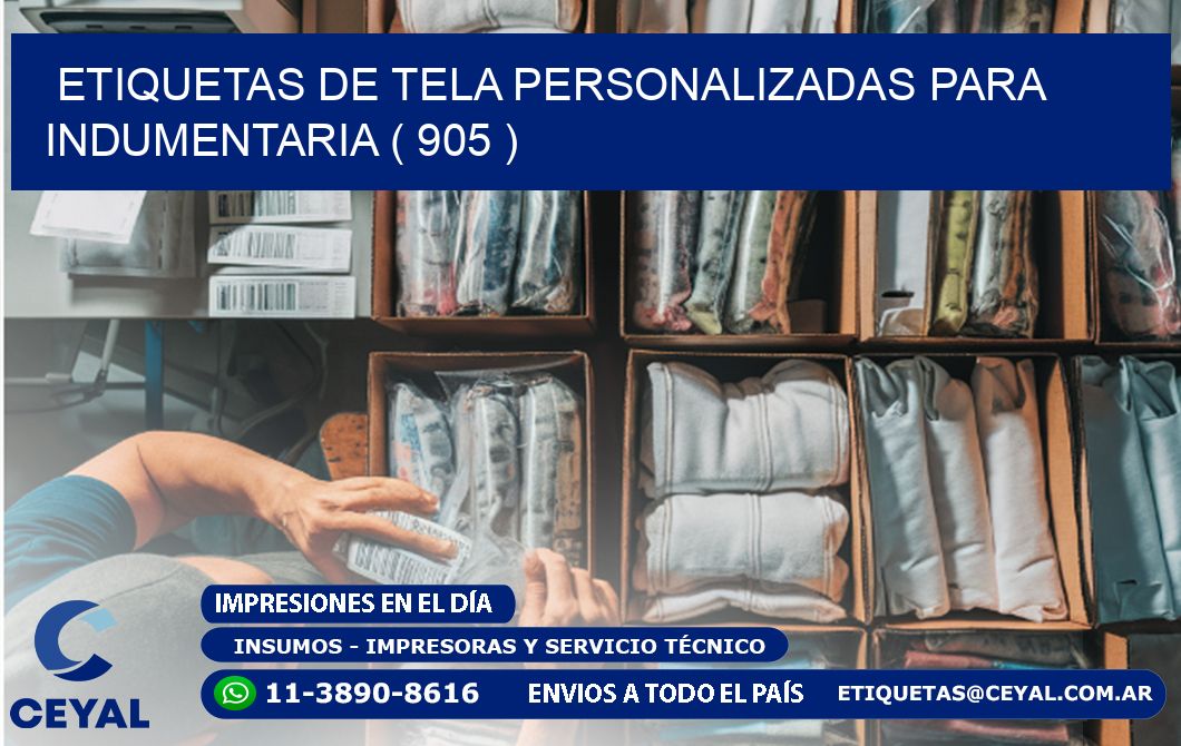ETIQUETAS DE TELA PERSONALIZADAS PARA INDUMENTARIA ( 905 )