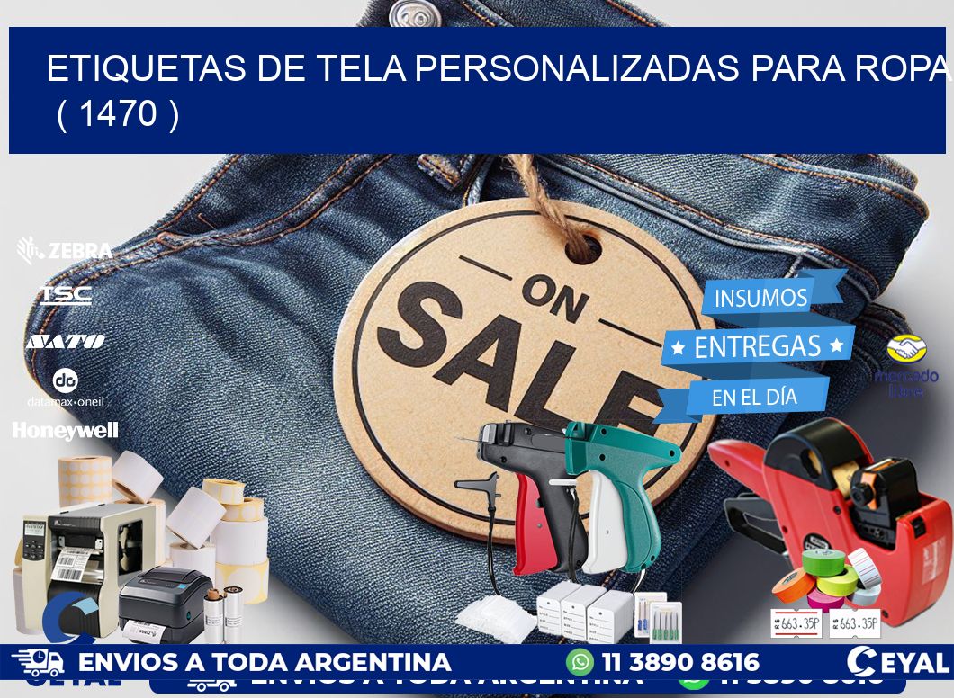 ETIQUETAS DE TELA PERSONALIZADAS PARA ROPA   ( 1470 )