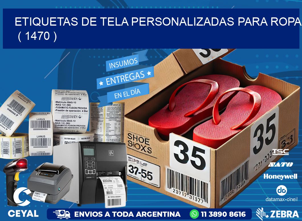 ETIQUETAS DE TELA PERSONALIZADAS PARA ROPA   ( 1470 )
