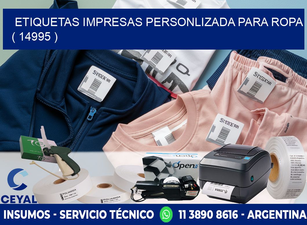 ETIQUETAS IMPRESAS PERSONLIZADA PARA ROPA ( 14995 )
