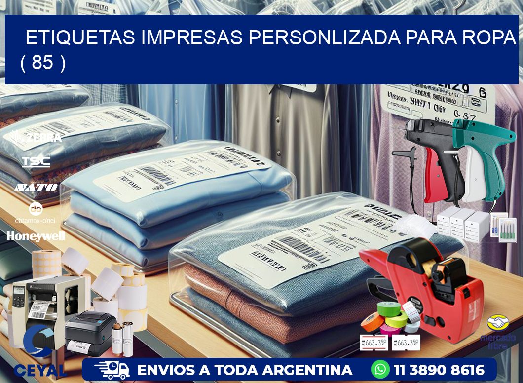 ETIQUETAS IMPRESAS PERSONLIZADA PARA ROPA ( 85 )