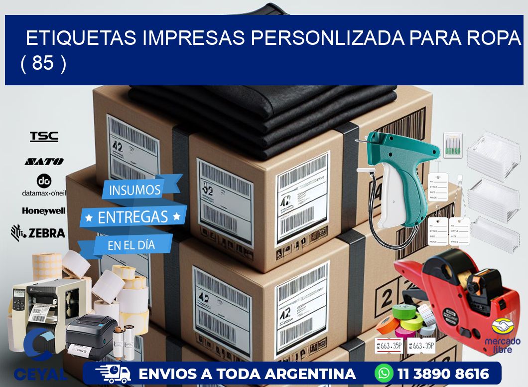 ETIQUETAS IMPRESAS PERSONLIZADA PARA ROPA ( 85 )