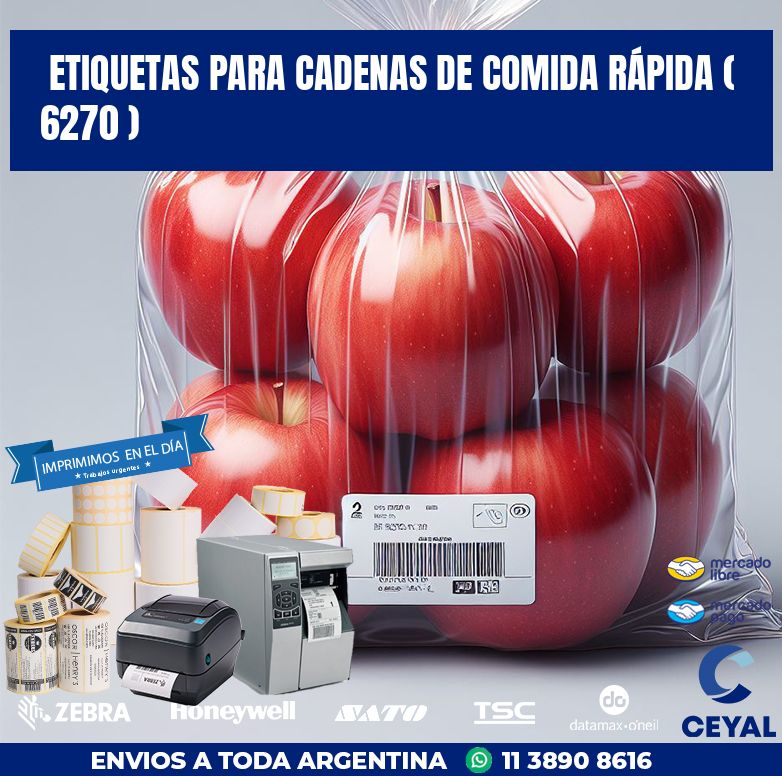 ETIQUETAS PARA CADENAS DE COMIDA RÁPIDA ( 6270 )