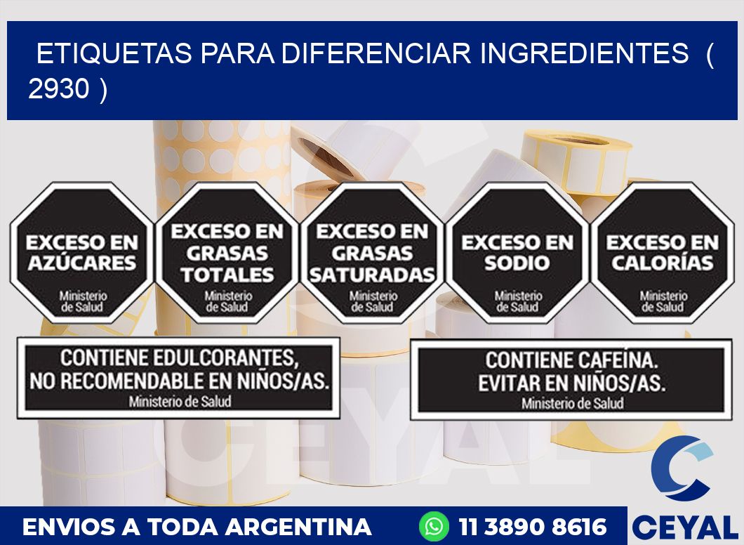 ETIQUETAS PARA DIFERENCIAR INGREDIENTES  ( 2930 )