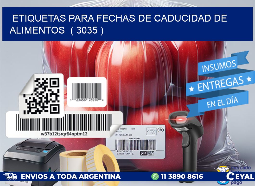 ETIQUETAS PARA FECHAS DE CADUCIDAD DE ALIMENTOS  ( 3035 )