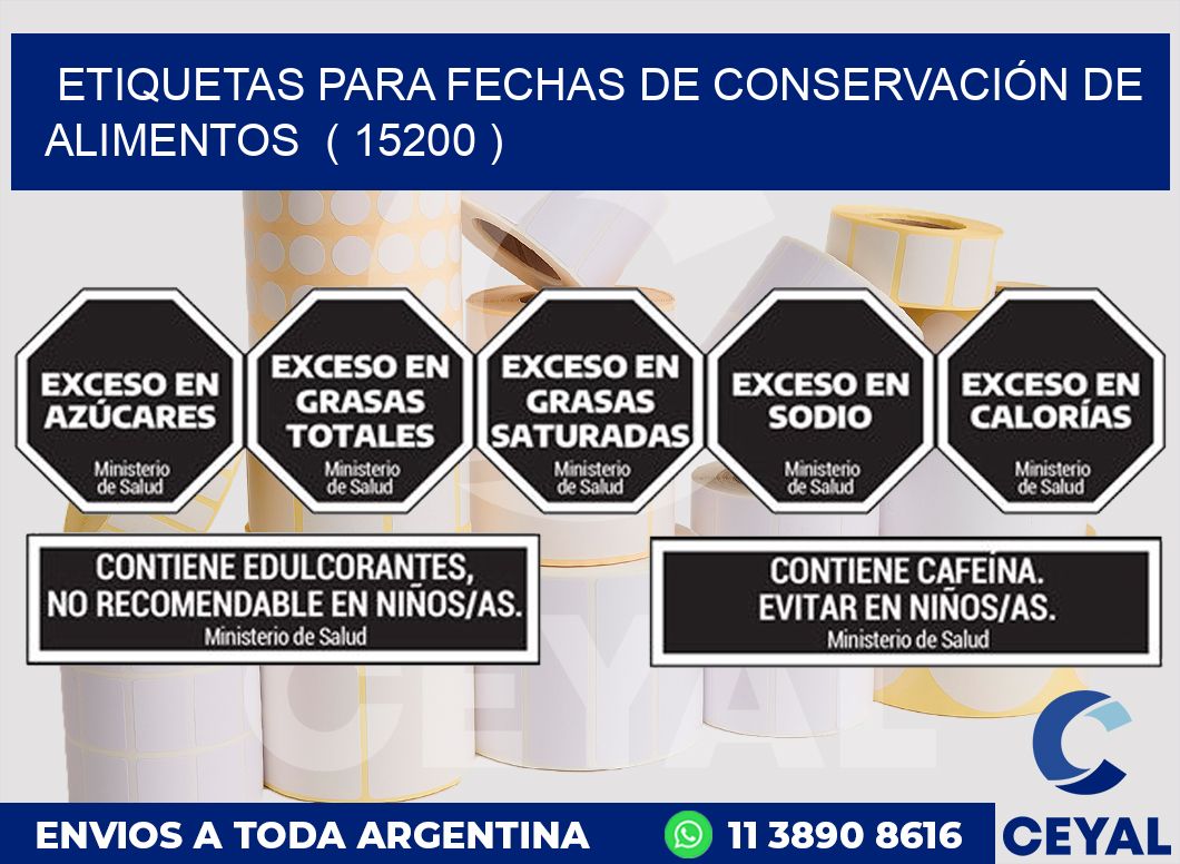 ETIQUETAS PARA FECHAS DE CONSERVACIÓN DE ALIMENTOS  ( 15200 )