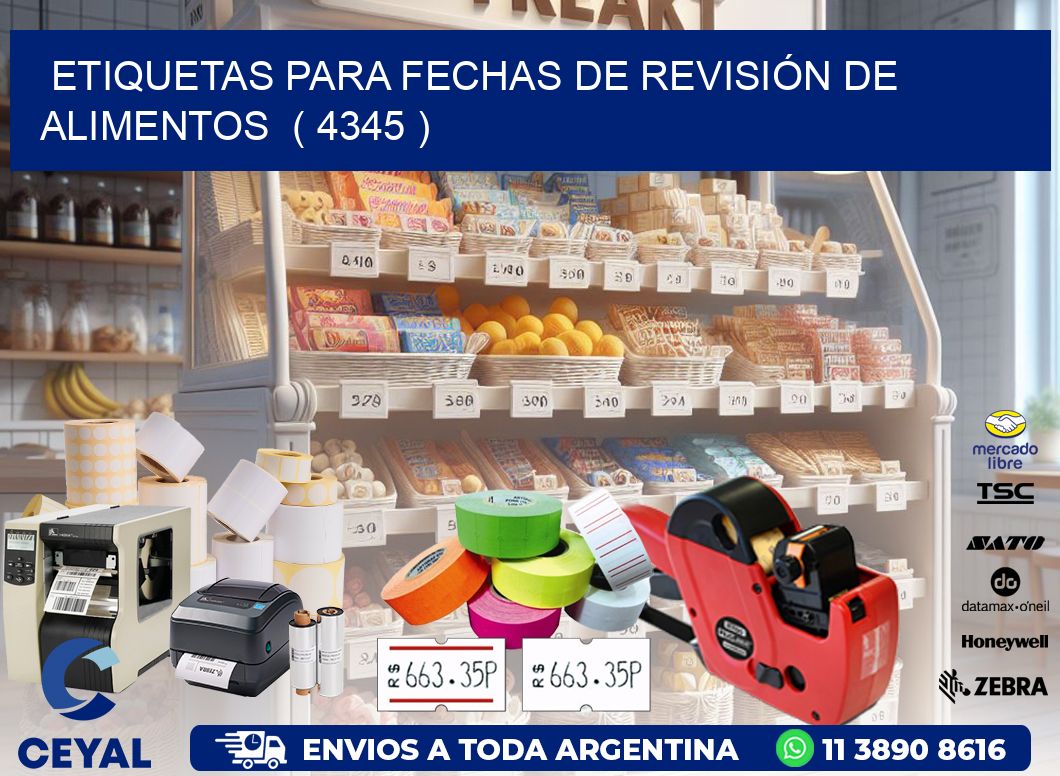 ETIQUETAS PARA FECHAS DE REVISIÓN DE ALIMENTOS  ( 4345 )