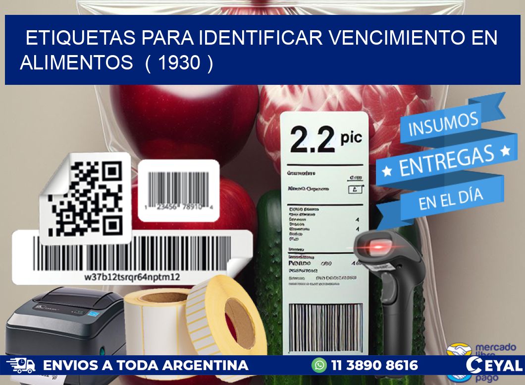 ETIQUETAS PARA IDENTIFICAR VENCIMIENTO EN ALIMENTOS  ( 1930 )