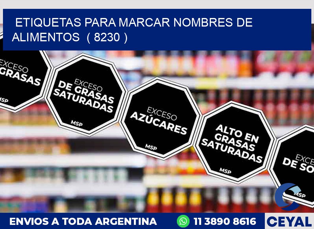 ETIQUETAS PARA MARCAR NOMBRES DE ALIMENTOS  ( 8230 )