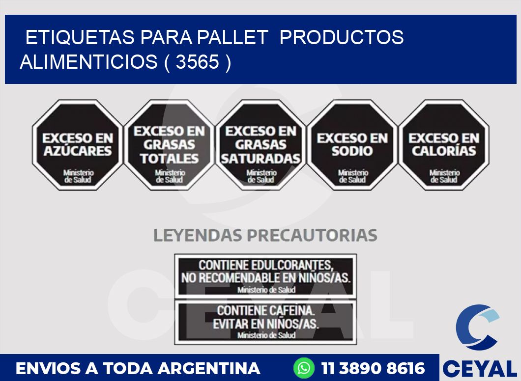 ETIQUETAS PARA PALLET  PRODUCTOS ALIMENTICIOS ( 3565 )