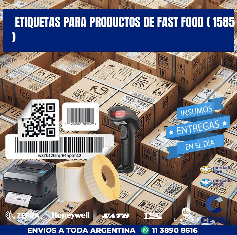 ETIQUETAS PARA PRODUCTOS DE FAST FOOD ( 1585 )
