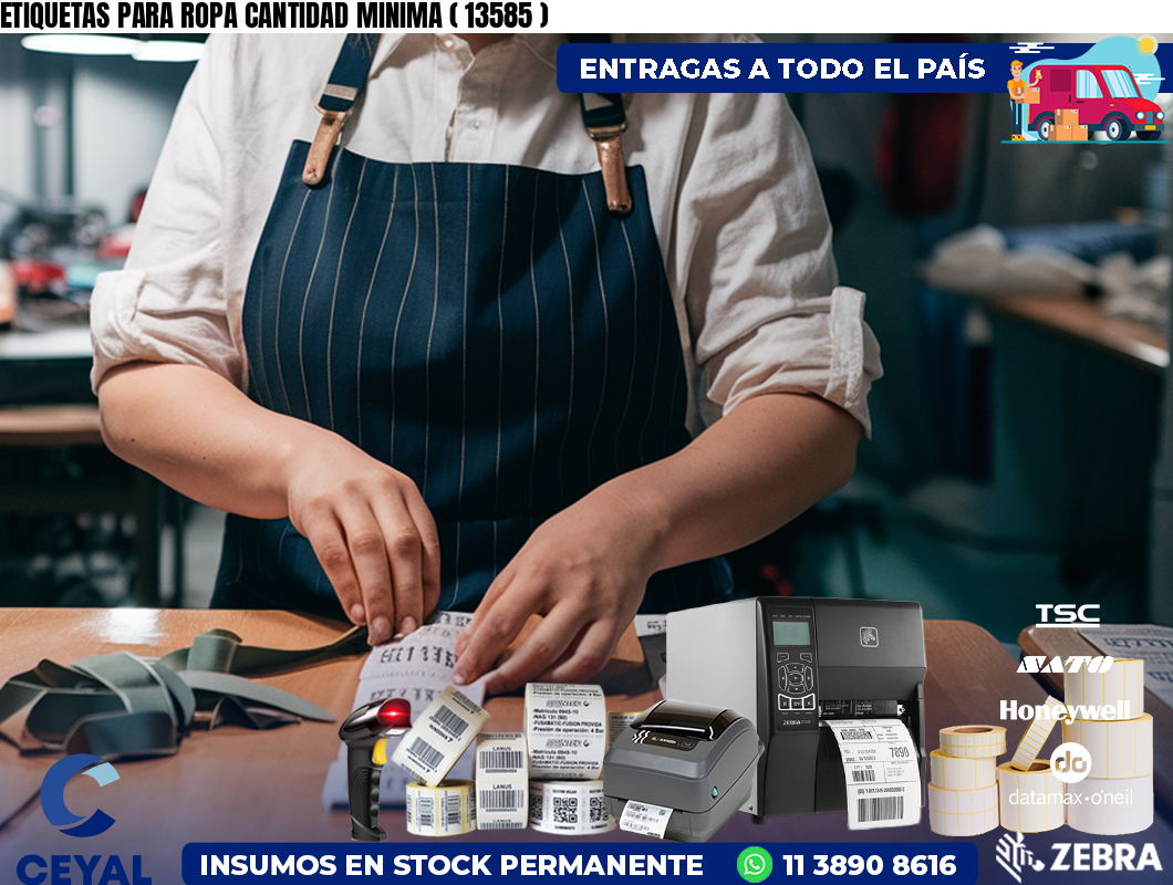 ETIQUETAS PARA ROPA CANTIDAD MINIMA ( 13585 )