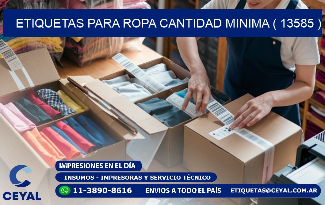 ETIQUETAS PARA ROPA CANTIDAD MINIMA ( 13585 )