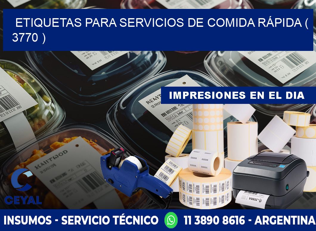 ETIQUETAS PARA SERVICIOS DE COMIDA RÁPIDA ( 3770 )