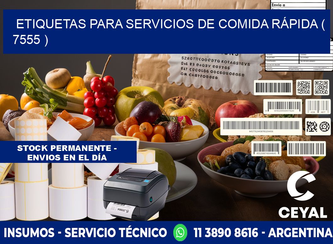 ETIQUETAS PARA SERVICIOS DE COMIDA RÁPIDA ( 7555 )