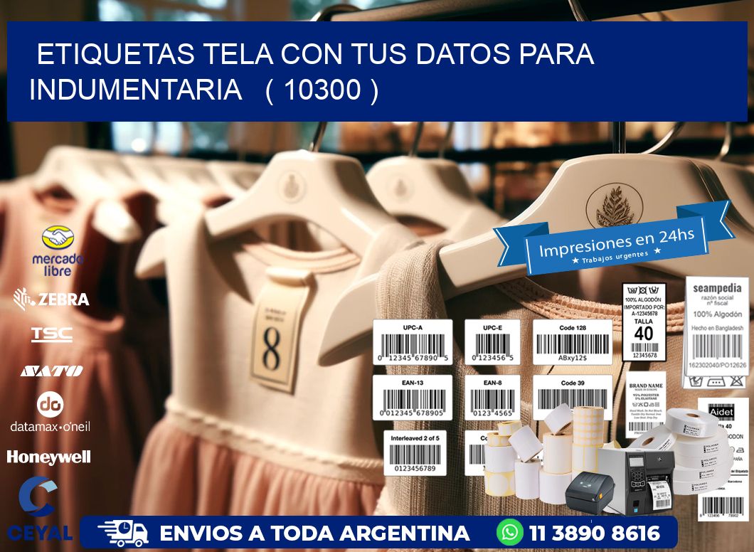 ETIQUETAS TELA CON TUS DATOS PARA INDUMENTARIA   ( 10300 )