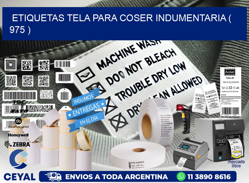 ETIQUETAS TELA PARA COSER INDUMENTARIA ( 975 )