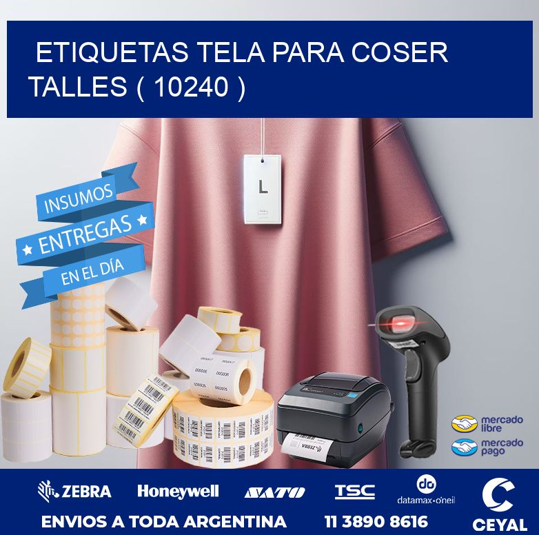 ETIQUETAS TELA PARA COSER TALLES ( 10240 )