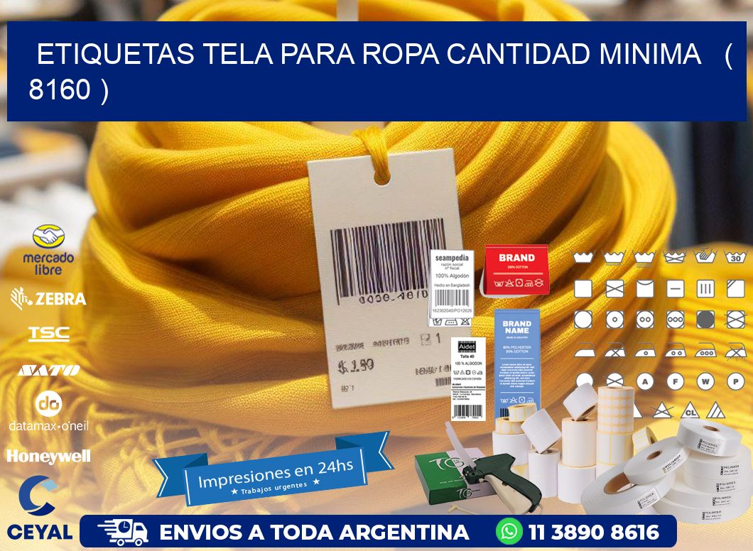 ETIQUETAS TELA PARA ROPA CANTIDAD MINIMA   ( 8160 )