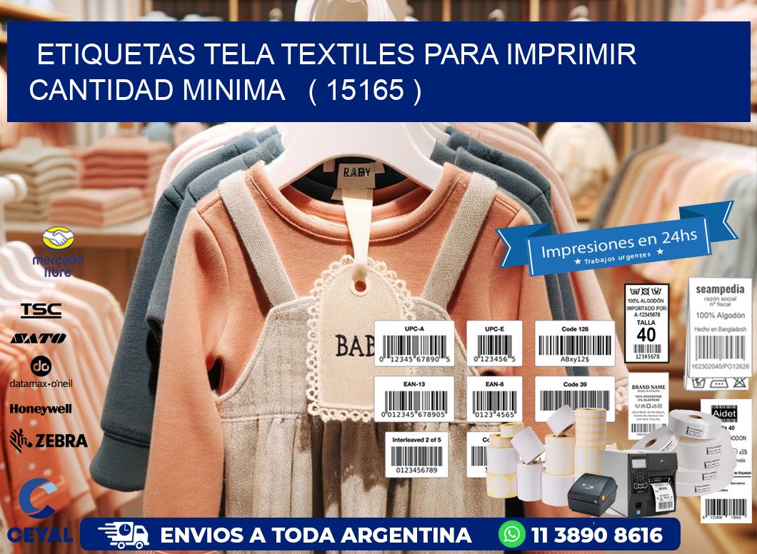 ETIQUETAS TELA TEXTILES PARA IMPRIMIR CANTIDAD MINIMA   ( 15165 )