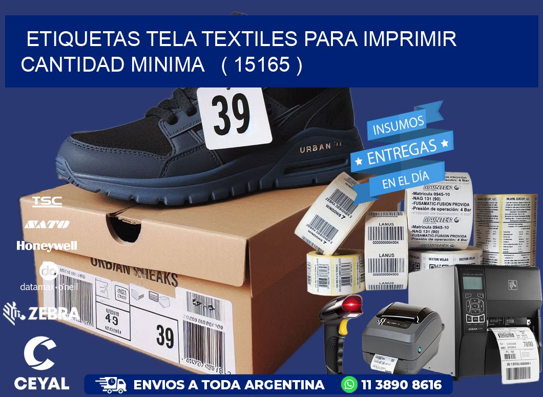 ETIQUETAS TELA TEXTILES PARA IMPRIMIR CANTIDAD MINIMA   ( 15165 )