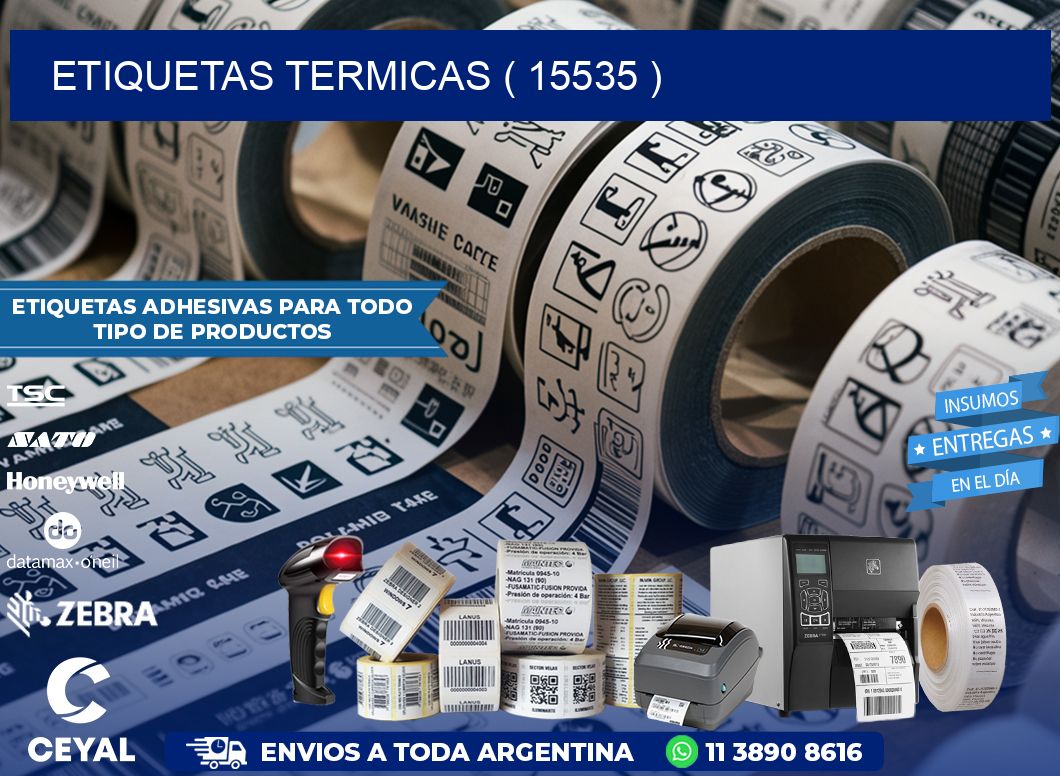 ETIQUETAS TERMICAS ( 15535 )