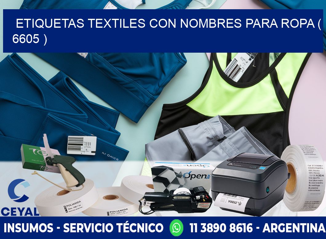 ETIQUETAS TEXTILES CON NOMBRES PARA ROPA ( 6605 )