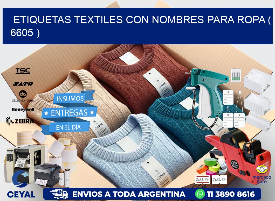 ETIQUETAS TEXTILES CON NOMBRES PARA ROPA ( 6605 )