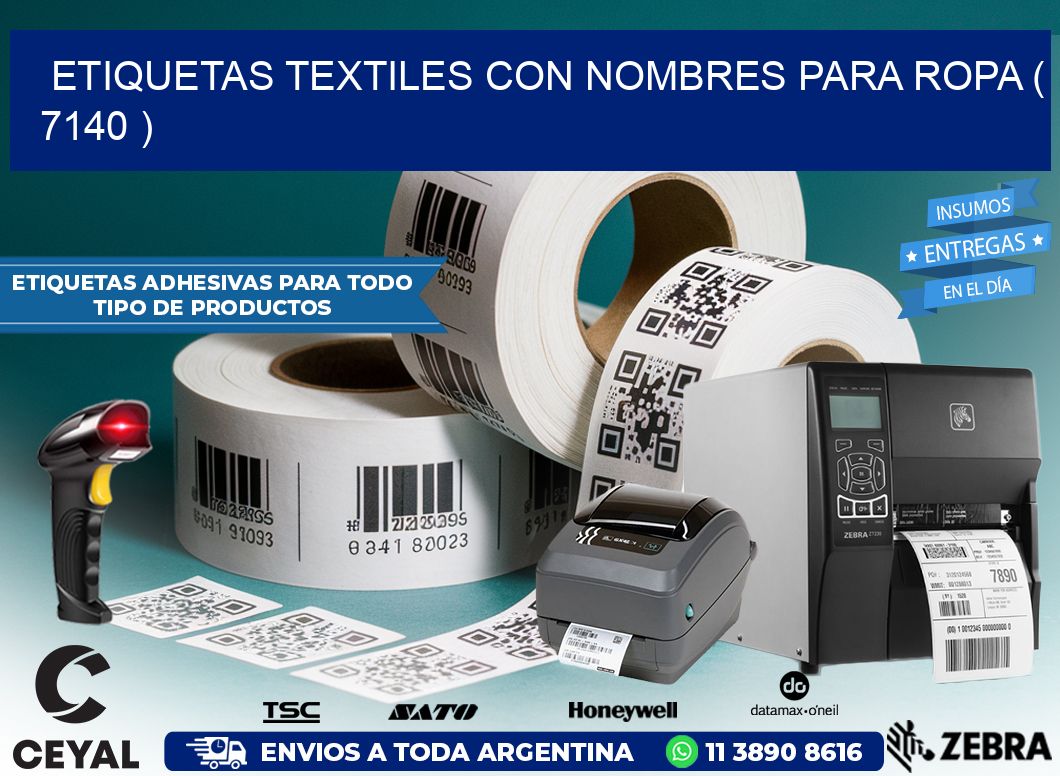 ETIQUETAS TEXTILES CON NOMBRES PARA ROPA ( 7140 )