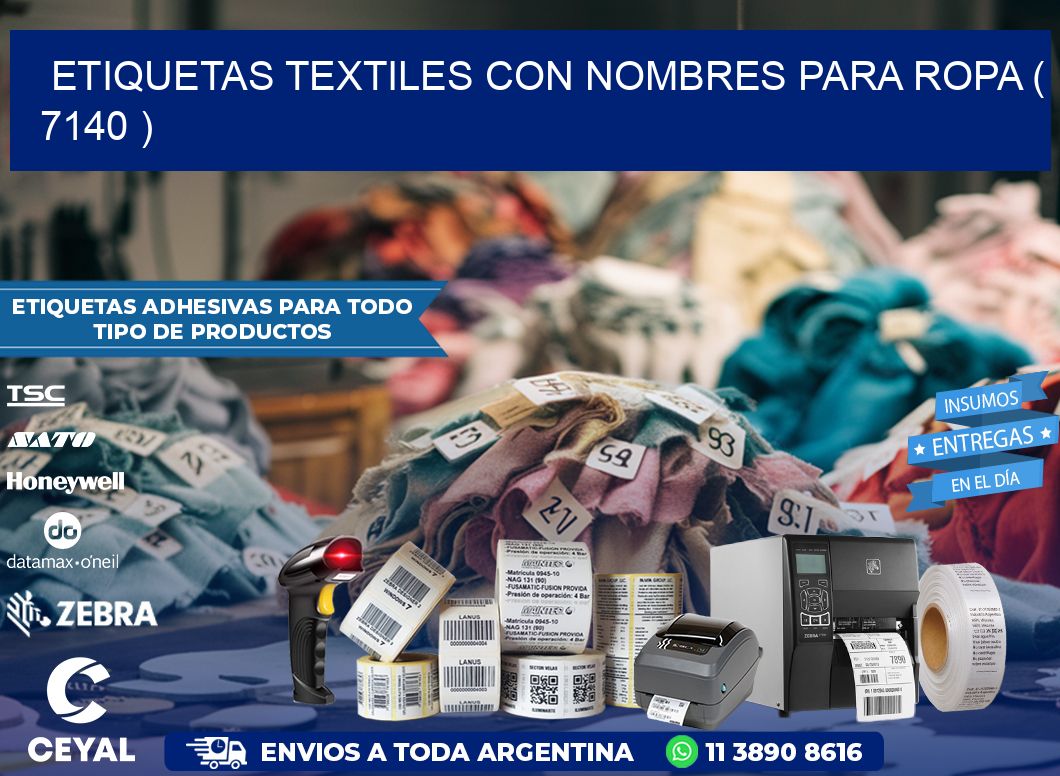 ETIQUETAS TEXTILES CON NOMBRES PARA ROPA ( 7140 )
