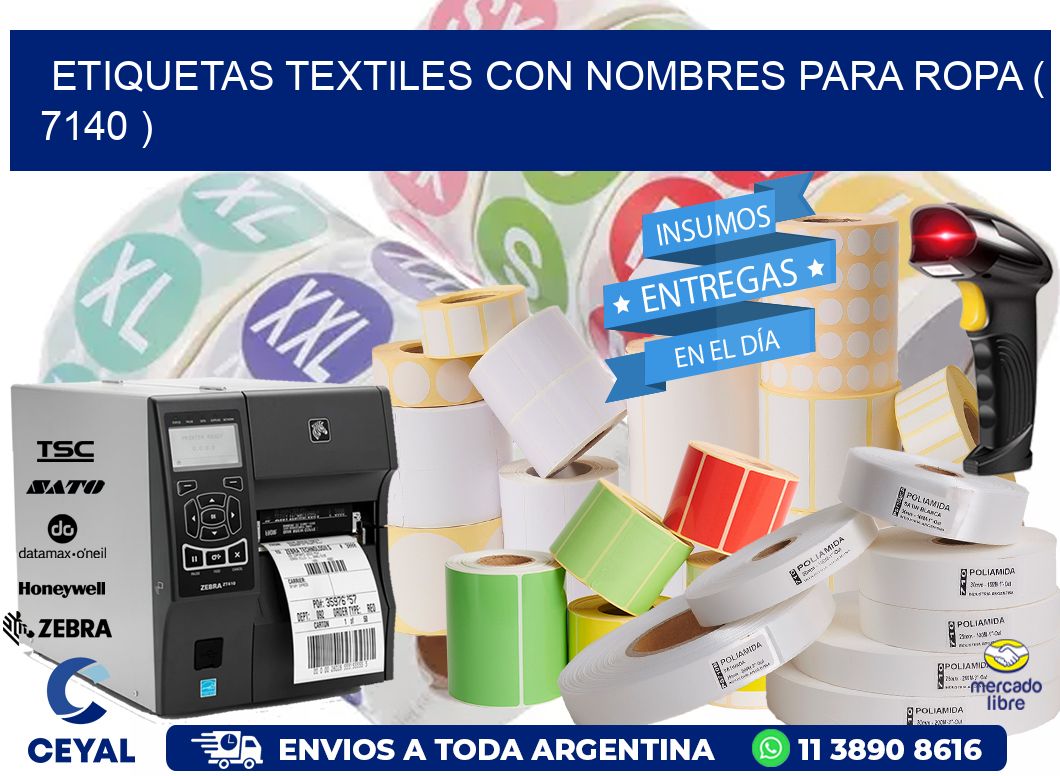 ETIQUETAS TEXTILES CON NOMBRES PARA ROPA ( 7140 )