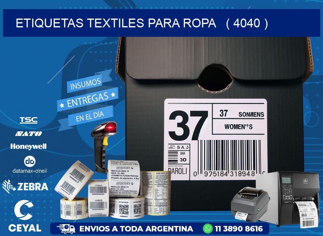 ETIQUETAS TEXTILES PARA ROPA   ( 4040 )