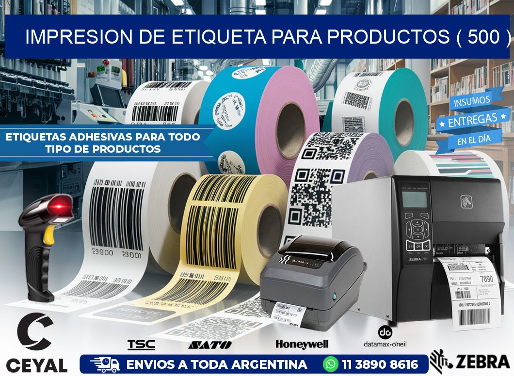 IMPRESION DE ETIQUETA PARA PRODUCTOS ( 500 )