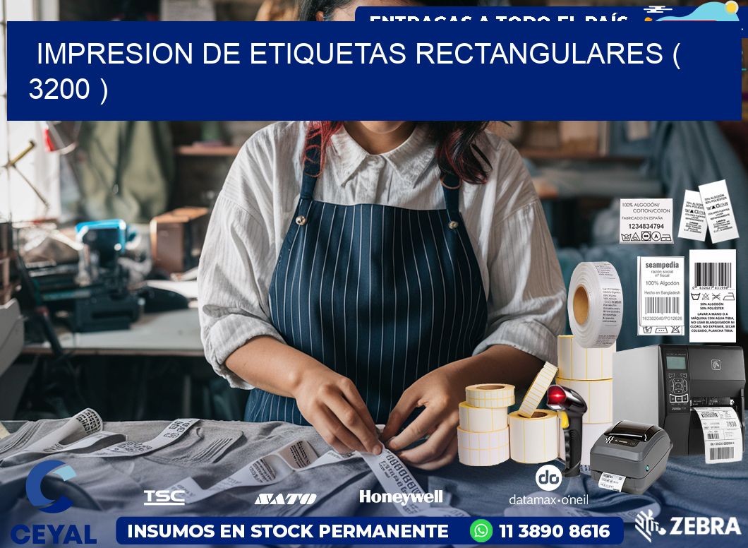 IMPRESION DE ETIQUETAS RECTANGULARES ( 3200 )