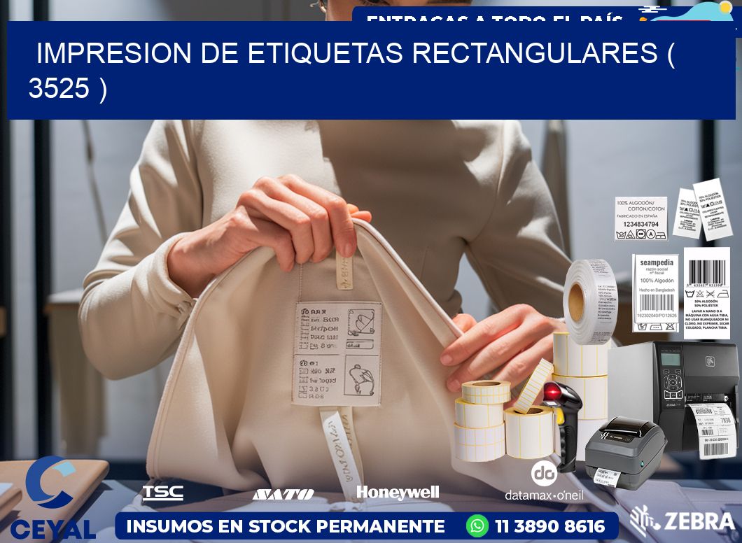 IMPRESION DE ETIQUETAS RECTANGULARES ( 3525 )