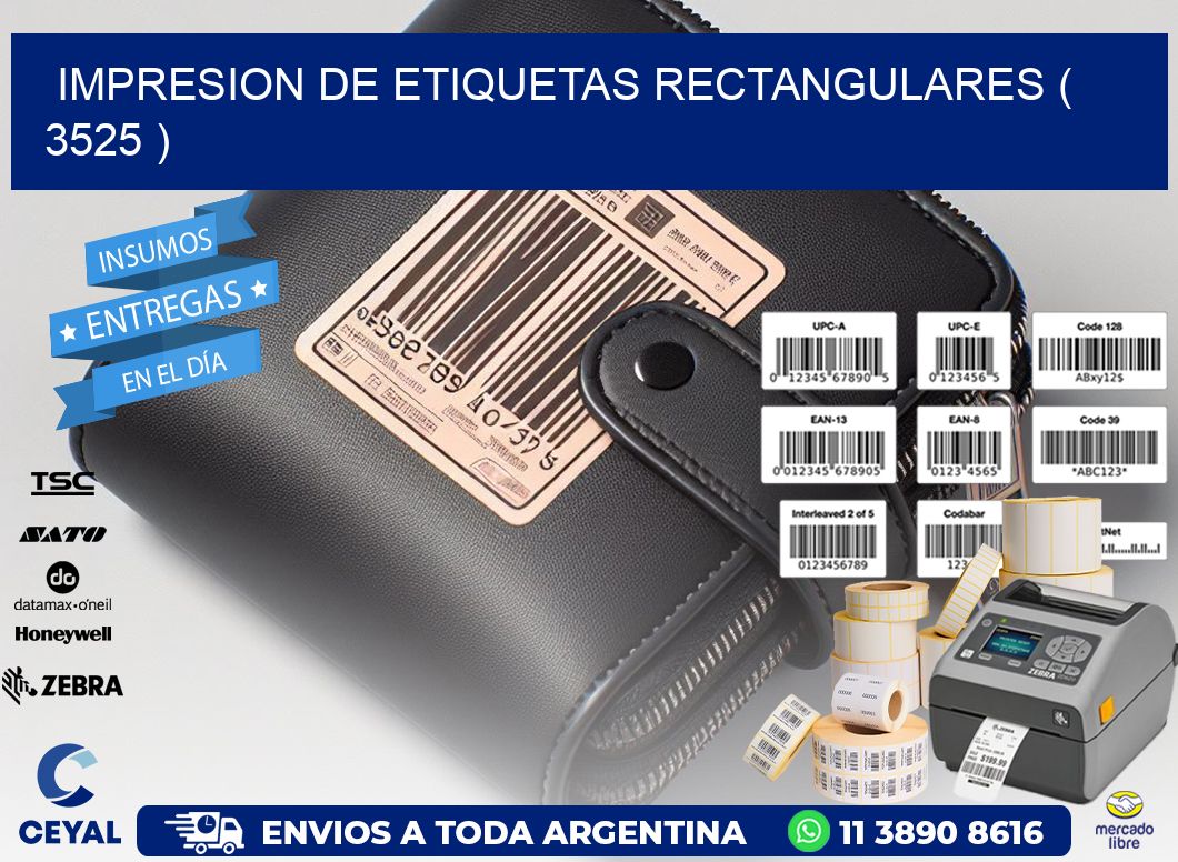 IMPRESION DE ETIQUETAS RECTANGULARES ( 3525 )